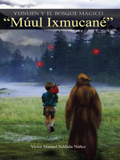 Cover image for YUNUEN Y EL BOSQUE MGICO Mul Ixmucan
